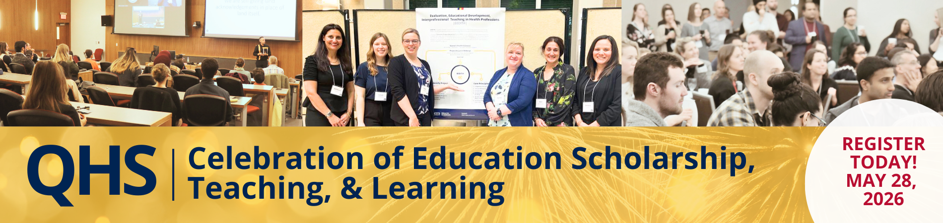 QHS Celebration of Education Scholarship, Teaching, and Learning - May 28th, 2026 